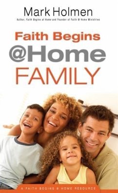 Cover Faith Begins @ Home Family (eBook, ePUB)