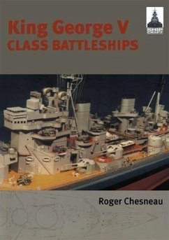 King George V Class Battleships (eBook, PDF) - Chesneau, Roger
