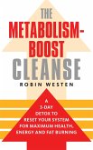 The Metabolism-Boost Cleanse (eBook, ePUB)