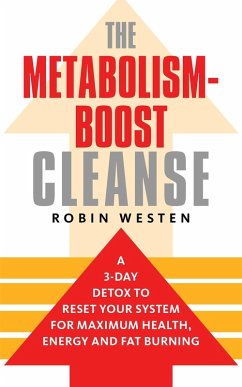 The Metabolism-Boost Cleanse (eBook, ePUB) - Westen, Robin