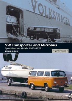 VW Transporter and Microbus Specification Guide 1967-1979 (eBook, ePUB) - Molenaar, Vincent; Prinz, Alexander