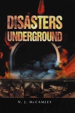 Disasters Underground (eBook, PDF) - McCamley, Nick