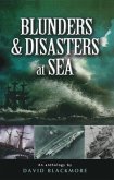Blunders & Disasters at Sea (eBook, PDF)
