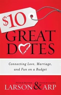 $10 Great Dates (eBook, ePUB) - Larson, Peter