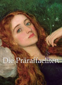 Die Präraffaeliten 120 Illustrationen (eBook, ePUB) - Sizeranne, Robert de la