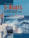 German S-Boats in Action in the Second World War (eBook, ePUB)