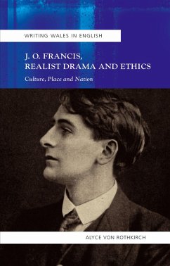 J.O. Francis, Realist Drama and Ethics (eBook, PDF) - Rothkirch, Alyce von