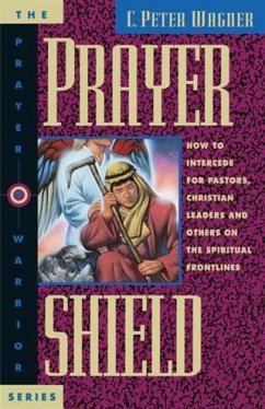 Prayer Shield (eBook, ePUB) - Wagner, C. Peter