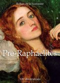 Pre-Raphaelites 120 illustrations (eBook, ePUB)