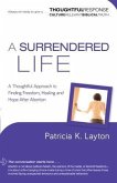 Surrendered Life (Thoughtful Response) (eBook, ePUB)
