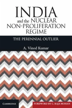India and the Nuclear Non-Proliferation Regime (eBook, PDF) - Kumar, A. Vinod