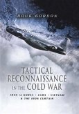 Tactical Reconnaissance in the Cold War (eBook, ePUB)