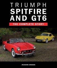 Triumph Spitfire and GT6 (eBook, ePUB) - Dredge, Richard