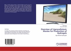 Overview of Lignocellulosic Wastes for Production of Hydrogels - Basta, Altaf;El-Saied, Houssni