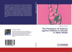 The Prevalence of Violence against Children in Schools in Addis Ababa