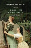 Le baruffe chiozzotte Le baruffe chiozzotte