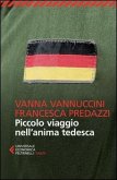 Piccolo viaggio nell'anima tedesca