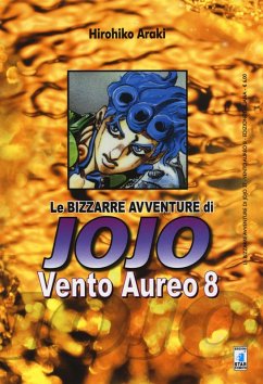 Akari, H: Vento aureo. Le bizzarre avventure di Jojo - Araki, Hirohiko