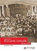 Türkiyede Romantik Tarihcilik