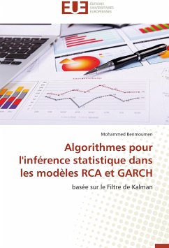 Algorithmes pour l'inférence statistique dans les modèles RCA et GARCH - Benmoumen, Mohammed