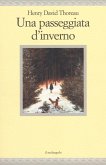Una passeggiata d'inverno Una passeggiata d'inverno