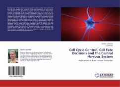 Cell Cycle Control, Cell Fate Decisions and the Central Nervous System - Lubanska, Dorota;Porter, Lisa