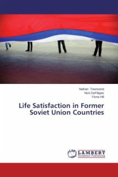 Life Satisfaction in Former Soviet Union Countries - Townsend, Nathan;DeFilippis, Nick;Hill, Fiona