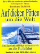 Auf dicken Pötten um die Welt (eBook,... - Bild 1