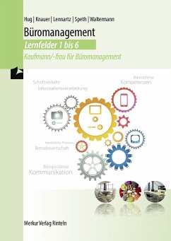 Büromanagement - Lernfelder 1 bis 6 - Hug, Hartmut;Knauer, Sabine;Lennartz, Martina