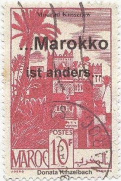 Marokko ist anders - Kusserow, Mourad