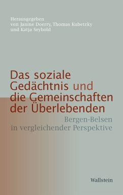 Das soziale Gedächtnis und die Gemeinschaften der Überlebenden (eBook, PDF)