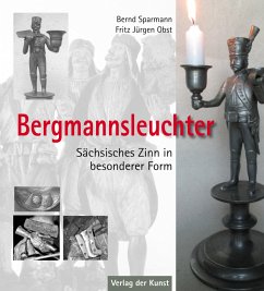 Bergmannsleuchter - Sparmann, Bernd;Obst, Fritz J.