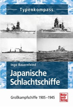 Japanische Schlachtschiffe (eBook, ePUB) - Bauernfeind, Ingo