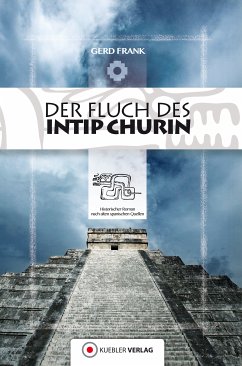 Der Fluch des Intip Churin (eBook, ePUB) - Frank, Gerd