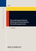 Verwaltungsverfahren - Widerspruchsverfahren - Verwaltungsprozess (eBook, PDF)