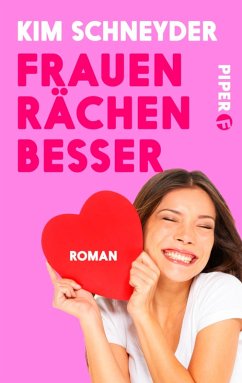 Frauen rächen besser (eBook, ePUB) - Schneyder, Kim