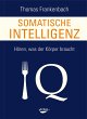 Somatische Intelligenz (eBook, ePUB) - Bild 1