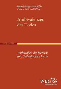 Ambivalenzen des Todes - Hetzel, Andreas;Rölli, Marc;Fuchs-Heinritz, Werner;Gehring, Petra