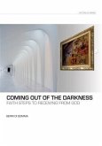 Coming Out of the Darkness (eBook, ePUB)