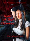 The Devolution Chronicles: Rise of the Chimera (eBook, ePUB)