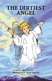 The Dirtiest Angel (eBook, ePUB) The Dirtiest Angel (eBook, ePUB)