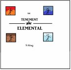 The Tenement Elemental (eBook, ePUB)