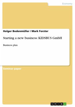 Starting a new business: KIDSBUS GmbH (eBook, PDF)