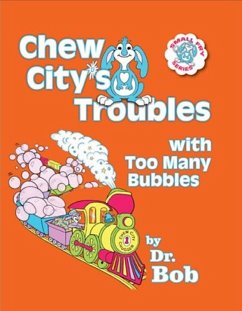 Cover Chew City's Troubles With Too Many Bubbles (eBook, ePUB)