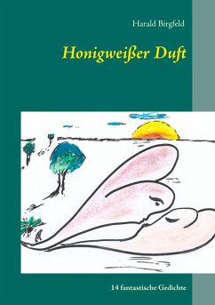 Honigweißer Duft (eBook, ePUB)