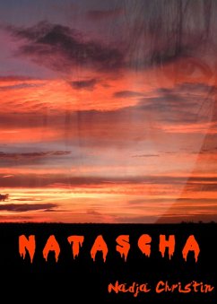 Natascha (eBook, ePUB) - Christin, Nadja