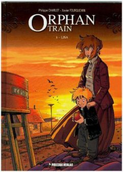 Orphan Train - Lisa - Charlot, Philippe; Fourquemin, Xavier