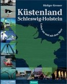 Küstenland Schleswig-Holstein