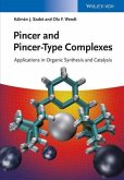 Pincer and Pincer-Type Complexes (eBook, ePUB)