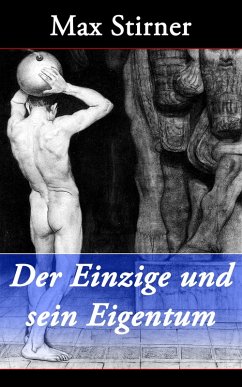 Der Einzige und sein Eigentum (eBook, ePUB) Cover Der Einzige und sein Eigentum (eBook, ePUB)